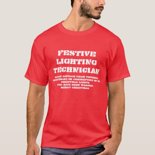 Festlicher Beleuchtungs-Techniker - WeihnachtsT - T-Shirt (Vorderseite)