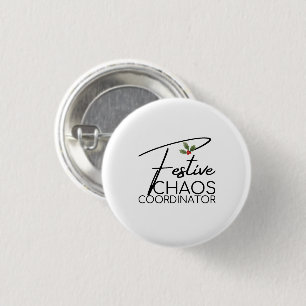 Festlicher Chaos-Koordinator   Elegantes Weihnacht Button
