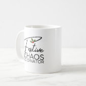 Festlicher Chaos-Koordinator | Elegantes Weihnacht Kaffeetasse (Vorderseite Links)