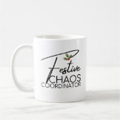 Festlicher Chaos-Koordinator | Elegantes Weihnacht Kaffeetasse (Links)