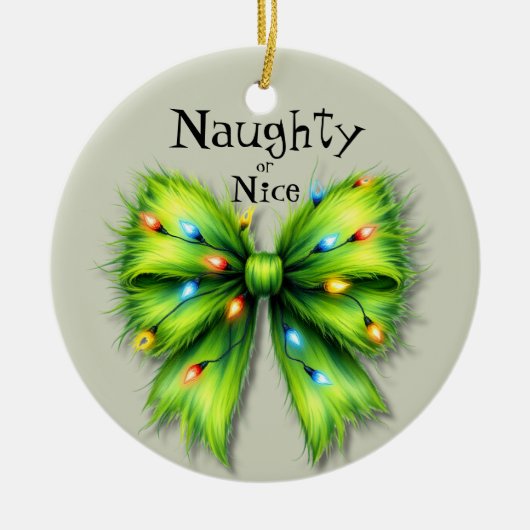 Festliches grünes Bow-Lights Naughty oder Nice Fot Keramik Ornament (Vorne)