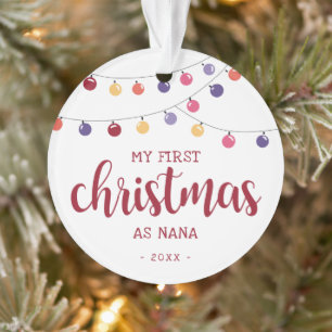 Festliches Mein erstes Weihnachten als Nana Rot Ornament