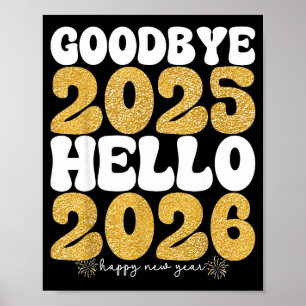 Festliches Neujahr Auf Wiedersehen 2025 Hallo 2026 Poster