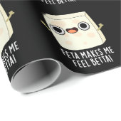 Feta Makes Me Fell Betta Funny Cheese Pun Dark BG Geschenkpapier (Rolleneckpunkt)