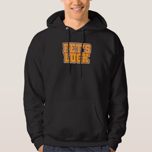 Fet's Luck Hoodie (Vorderseite)