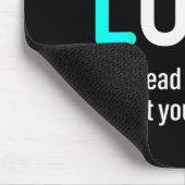 Fet's Luck You Read That Wrong Didn't You  Mousepad (Ecke)