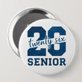 Fett “26 Senior” Blau-Typografie-Design Button (Vorne & Hinten)