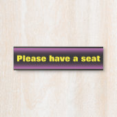 Fett, auffällig "Bitte haben Sie Platz" Türschild (Vorderseite )