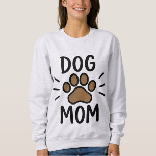 Fett Black Dog Mama Brown Paw Print Typografy Sweatshirt
