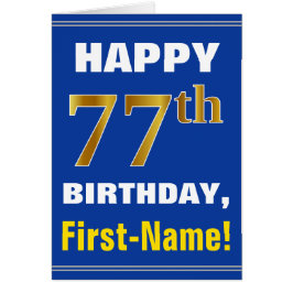 Fett, blau, Imitats Gold 77. Geburtstag mit Name C