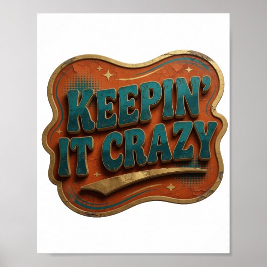 Fett Blau KEEPIN' IT CRAZY Poster (Vorne)