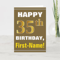 Fett, braun, Imitate Gold 35. Geburtstag mit Name 