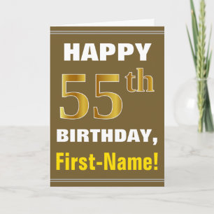 Fett, braun, Imitate Gold 55. Geburtstag mit Name  Karte