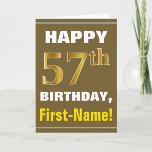 Fett, braun, Imitate Gold 57. Geburtstag mit Name Karte