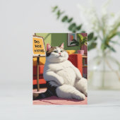 Fett Cat Funny nicht stören Postkarte (Stehend Vorderseite)