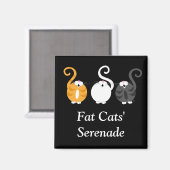 Fett Cats' Serenade Magnet (Vorderseite/Rückseite)