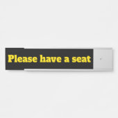 Fett & Eyecatching "Bitte haben Sie Platz" Türschild (Vorderseite )