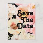 Fett farbige schwarze Floral Save the Date Postkar Einladungspostkarte (Vorderseite)