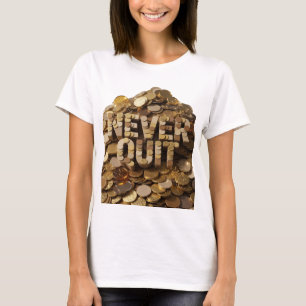 Fett gedrucktes Gold NIE AUFGEBEN Druck T-Shirt