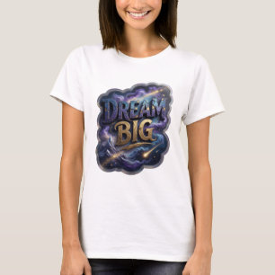 Fett Gold DREAM BIG 3D Text Kunst T-Shirt