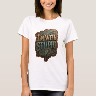 Fett Gold ICH BIN MIT DEM DUMMEN Statement T-Shirt