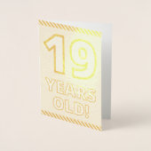 Fett, Goldfoil "19 JAHRE ALT!" Geburtskarte Folienkarte (Vorderseite)