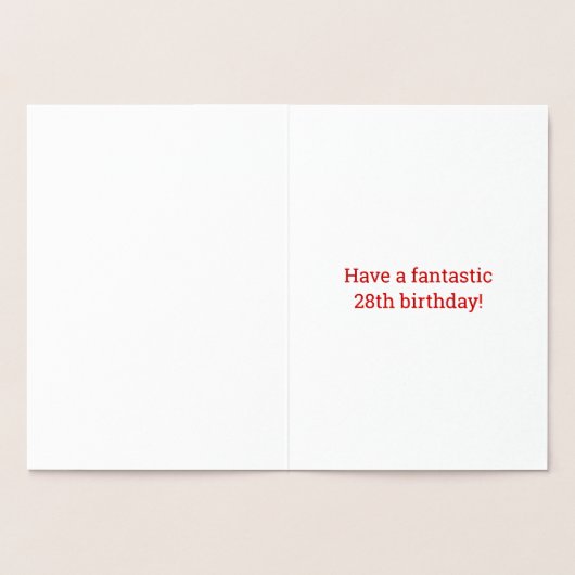 Fett, Goldfoil "28 JAHRE ALT!" Geburtskarte Folienkarte (Innenseite)