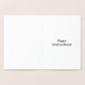 Fett, Goldfoil "32 JAHRE ALT!" Geburtskarte Folienkarte (Innenseite)