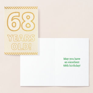 Fett, Goldfoil "68 JAHRE ALT!" Geburtskarte Folienkarte