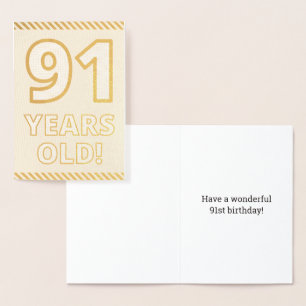 Fett, Goldfoil "91 JAHRE ALT!" Geburtskarte Folienkarte
