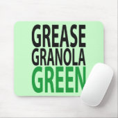 Fett, Granola, GREEN! Mousepad (Mit Mouse)