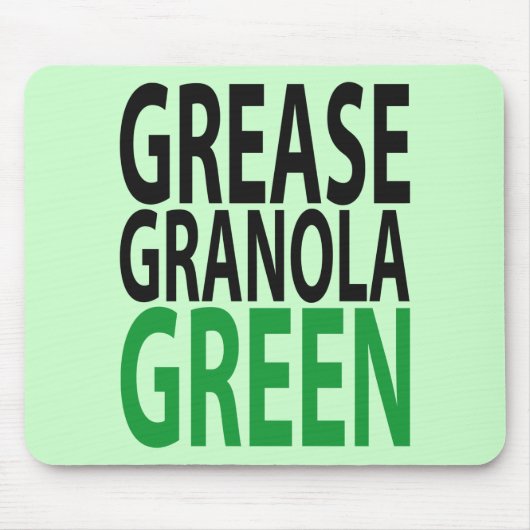 Fett, Granola, GREEN! Mousepad (Vorne)