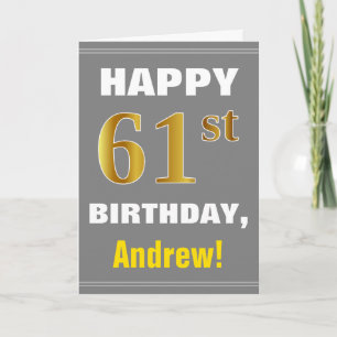 Fett, Grau, Falsches Gold 61. Geburtstag mit Namen Karte