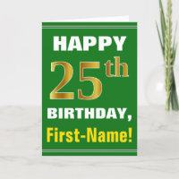 Fett, grün, Imitate Gold 25. Geburtstag mit Name C