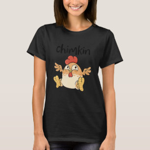 Fett Hühnchen Chimkin Hühnchen T-Shirt