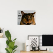 Fett Katze mit Attitude, lustiges Katzenposter Poster (Heimbüro)