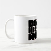 Fett Letters Black History Month Tasse (Links)