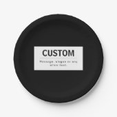 Fett moderner bearbeitbarer Text | Schwarz und Wei Pappteller (Vorderseite)