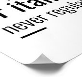 Fett oder kursiv sein | Inspiration Zitat Poster (Ecke)