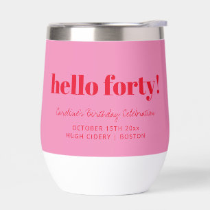 Fett Pink Rot Modern 40. Geburtstag Benutzerdefini
