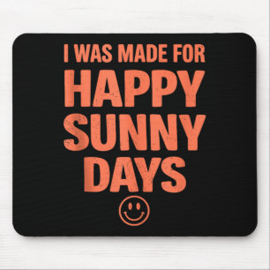 Fett positives Zitat glücklicher Sommer Ästhetik l Mousepad