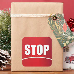 Fett Red Stopp Sign Quadratischer Aufkleber