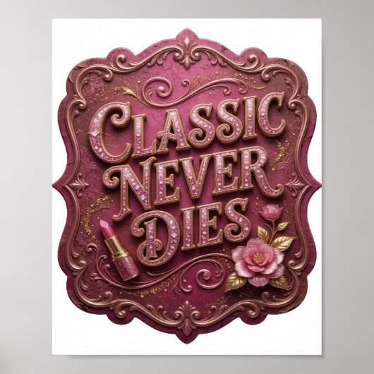 Fett Rosa KLASSIKER STERBEN NIE Poster (Vorne)