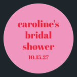 Fett rosa Rot Moderner Spaß Custom Brautparty Runder Aufkleber<br><div class="desc">Fett Typografie Bright Pink und Red Modern Fun Simple Custom Brautparty Classic Round Sticker</div>
