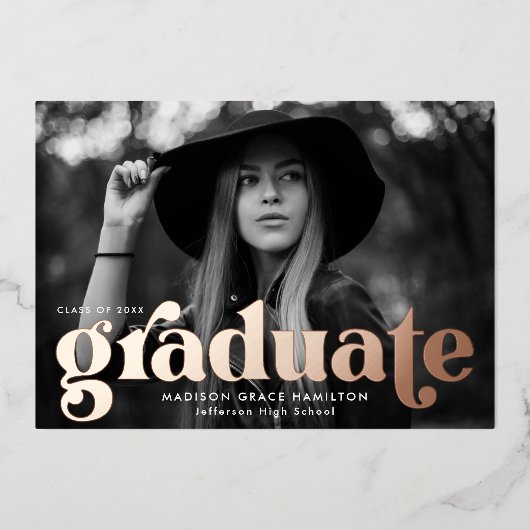 Fett Rose Gold Typografy Graduation Party Folieneinladung (Vorderseite)
