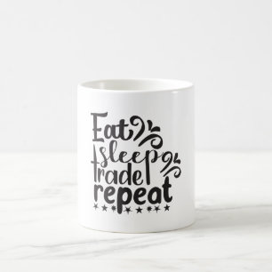 FETT SCHLAF HANDEL WIEDERHOLEN KAFFEETASSE