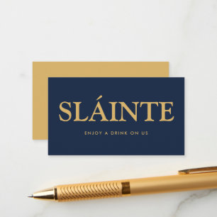 Fett Schriftart "Sláinte" Irish Gaelic Free Drinks Begleitkarte