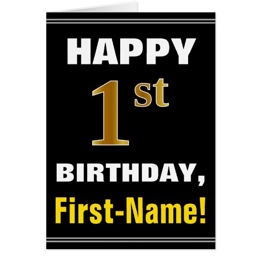 Fett, schwarz, Imitate Gold 1. Geburtstag mit Name (Vorne)