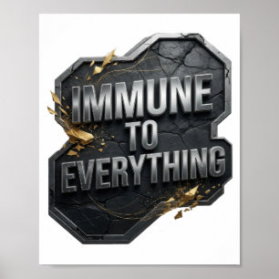 Fett Silber IMMUN GEGEN ALLES Poster