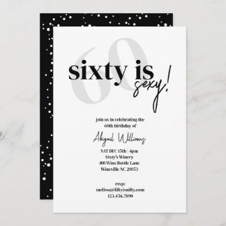 Fett Typografie mit Kalligrafie 60 ist Sexy Geburt Einladung
